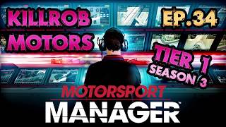 Motorsport Manager: Ep.34 Season 3 Race 11