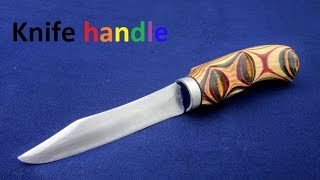 Рукоять для ножа своими руками, Knife handle