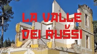 La Valle dei Rušsi