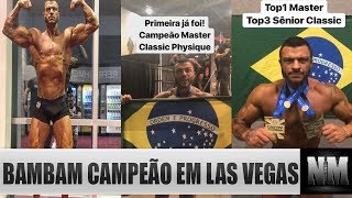 BAMBAM CAMPEÃO EM LAS VEGAS - 1ª LUGAR NA MASTER E 3ª NA SÊNIOR