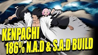 NEW (Power) KENPACHI SAD/NAD 186% ATTACK PvE GAMEPLAY Bleach Brave Souls