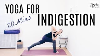 Yoga for Indigestion {20 Min} | Heartburn, Gas, Bloating, and Upset Stomach Relief | ChriskaYoga