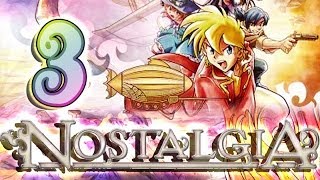 Nostalgia ~ [Winds of Nostalgia] ~ ノスタルジオの風 (DS) Walkthrough Part 3