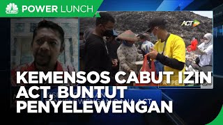 Buntut Dugaan Penyalahgunaan Dana, Kemensos Cabut Izin ACT
