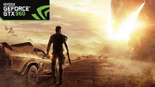 Mad Max Gameplay GTX 960 4GB High VS Max Settings (FPS Counter)