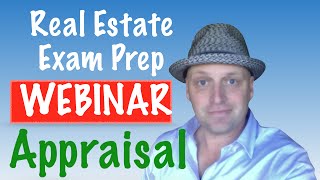Real Estate exam Appraisal webinar