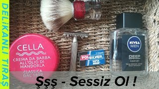 Sessiz Tıraş - Fatip Grande - Cella - Polsilver