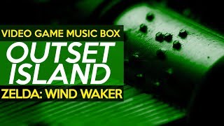 Zelda: Wind Waker - Outset Island || Video Game Music Box