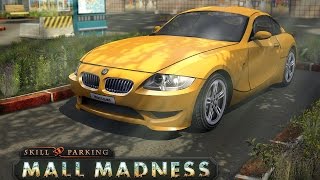 Skill 3D parking Mall Madness - Walkthrough Part 1