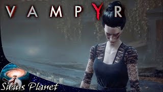 Мэри Рид ► Vampyr A2.05 | RPG | Перепрохождение