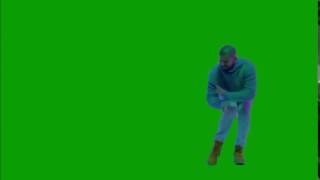 Drake Hotline Bling Dance Green screen [MLG]??