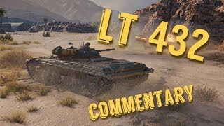 LT-432 - Do Tier 6 Tanks Have A Chance?
