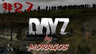 DayZ [MOD] #27. Намальск. Выживаем с Webster'ом