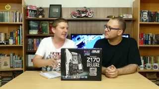 ASUS Z170 Deluxe İncelemesi