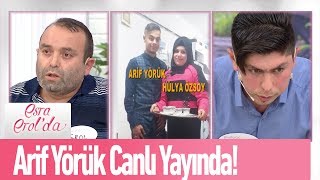 Hülya'nın kaçtığı Arif Yörük canlı yayında! - Esra Erol'da 21Ocak 2020
