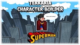 Terraria Character Builder | Super Man