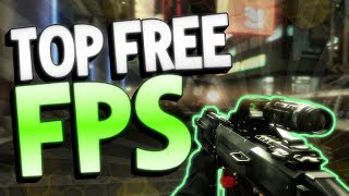 Top 10 Free To Play FPS Games 2018