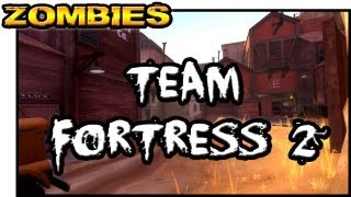 TEAM FORTRESS ZOMBIES ★ Left 4 Dead 2 (L4D2 Zombie Games)