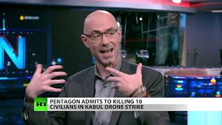 FULL SHOW: Pentagon admits to killing 10 in Kabul airstrike