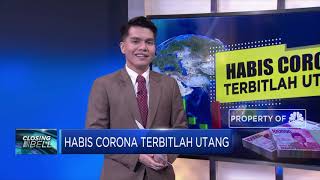 Habis Corona Terbitlah Utang