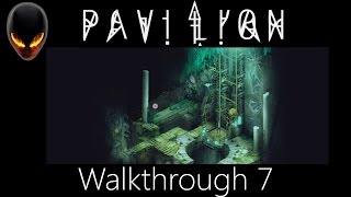 Pavilion : Chapter 1 - Walkthrough 7 : Levels 19, 20, 21