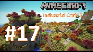Minecraft [Industrial Craft 2]: #17 [МФЭ и дирижабль]