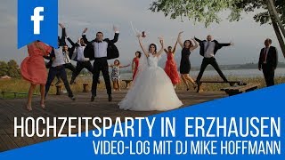 Spitzen Hochzeit feiern mit DJ Mike in Erzhausen ? V-LOG | Gig Log