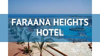 FARAANA HEIGHTS HOTEL 4* Шарм-Эль-Шейх обзор – отель ФАРААНА ХЕЙТС ХОТЕЛ 4 Шарм-Эль-Шейх видео обзор