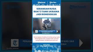 SHORT | Lagi! Kendaraan Tempur Ukraina Hancur dan Terbengkalai Imbas Serangan Pasukan Rusia