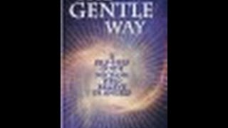 The Telepathic World of Tom T  Moore S1E2  The Origin of The Gentle Way HD