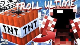 ADMIN SÉRIE 9 : JE TROLL LES JOUEURS AVEC FAKE EVENT EXPLOSIF