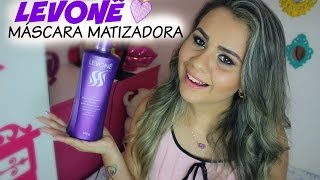 Máscara Matizadora Levonê - Por Andressa Silva