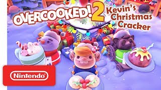 Overcooked! 2 - Kevin’s Christmas Cracker Trailer - Nintendo Switch