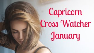 Capricorn Cross Watcher January 2020 - Struggling with doing the right thing vs. What they want....