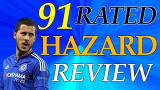 91 IN-FORM STRIKER HAZARD REVIEW!!! FIFA17 || Eden Hazard Player Review