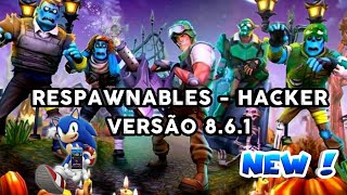 Respawnables - HACKER VERSÃO 8.6.1 ( ❌NO RITO ❌NO GAME GUARDIAN ❌ NO ROOT ❌NÃO É FAKE )