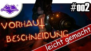 ? Vorhaut Beschneidung ? |Outlast II LP #002