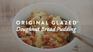 Original Glazed Doughnut Bread Pudding