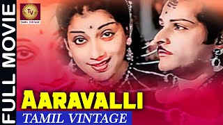 Aravalli - 1957 - Super Hit Tamil Vintage Full Movie - G. Varalakshmi, S. Mohana