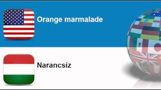 Learn Hungarian = Topic = Marmalades