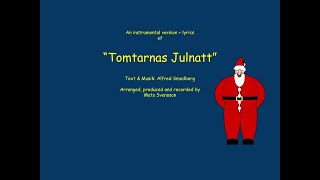 Tomtarnas Julnatt - Instrumental med text