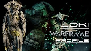 Warframe [2015]  Loki & Prime Profile