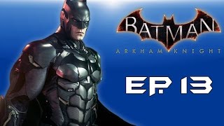 Batman: Arkham Knight! "Protect the GCPD!" (Episode 13) Taking down ManBat!