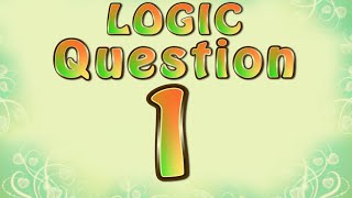 Logic Questions 1/10 - Interactive Game