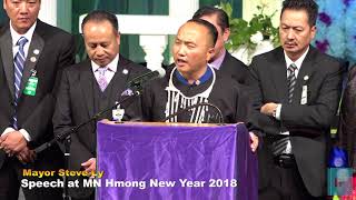 A MUST Watch Speech ~ Mayor Steve Ly at Hmong MN New Year 2018