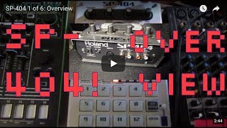 Roland SP-404 Tutorial 1 of 6 - Overview