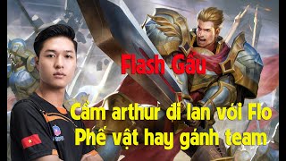 Đội trưởng Gấu Flash cầm Arthur đi lan với Florentino phế vật hay gánh team