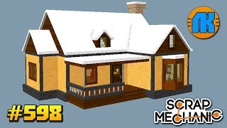 Scrap Mechanic \ #598 \ ОБЗОР ДОМА CHRISTMAS HOUSE \ СКАЧАТЬ СКРАП МЕХАНИК !!!
