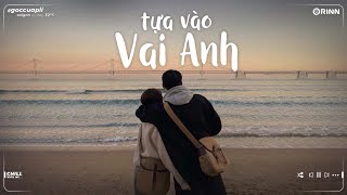 Em Đi Khi Nào Em Về Lofi x Như Anh Đã Thấy Em - Những Bản Lofi Việt Freak D Mix Nhẹ Nhàng Cực Chill