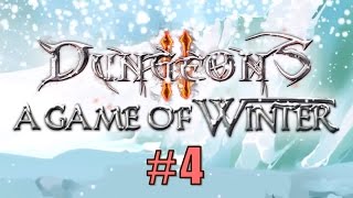 Dungeons 2. A Game of Winter. Прохождение #4 - Исход
